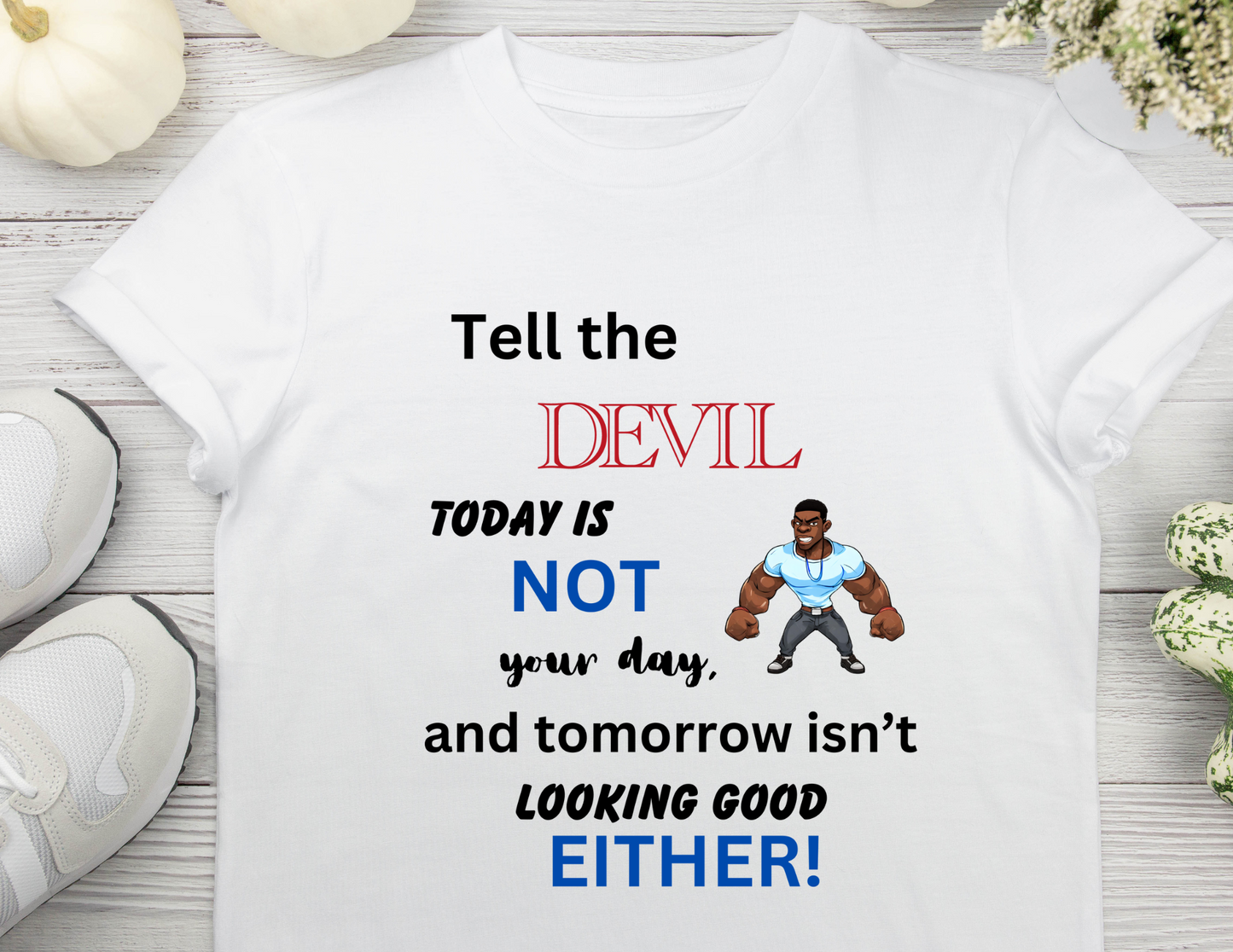 Tell the Devil Shirt